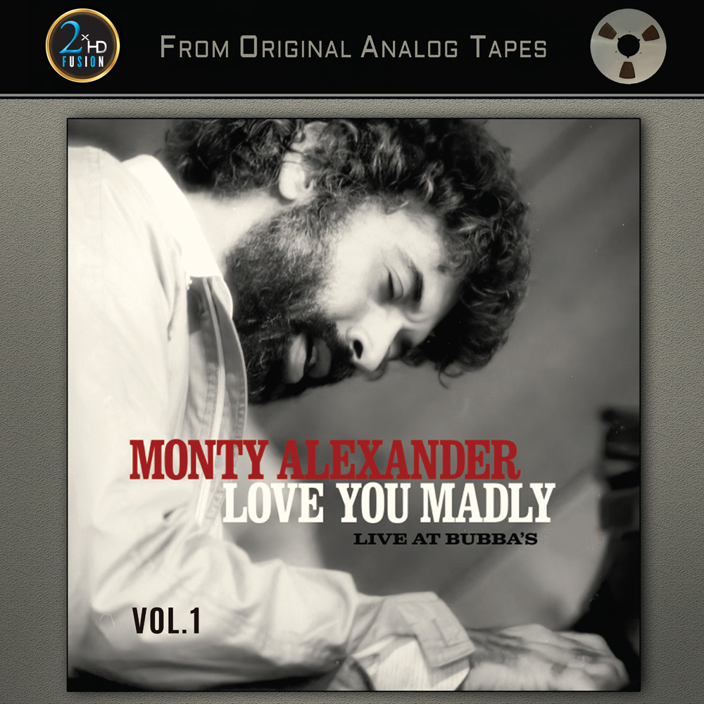 Monty Alexander - Love You Madly